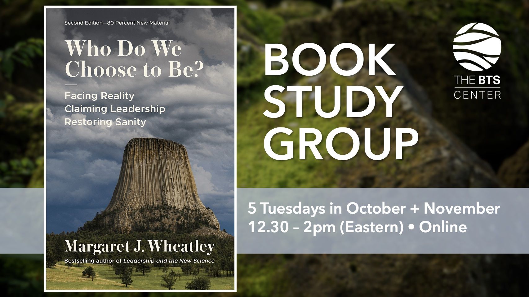 Book Study Group Who Do We Choose to Be – The BTS Center